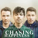 Cover art featuring the Jonas Brothers from their documentary soundtrack “Chasing Happiness.”