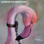 Painting of a flamingo’s neck chained with a metal collar, featured on Reardon Love’s “Locked in the Panopticon” album cover.