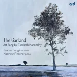Album cover for “The Garland” by Elizabeth Maconchy, showing a lone tree in a soft, painterly winter landscape with Joanna Songi and Matthew Fletcher credited.